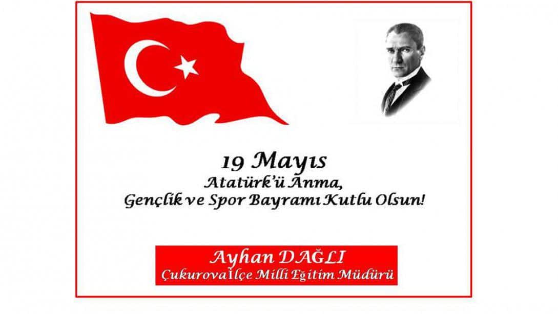 100. Yıl Dönümünde 19 Mayıs Atatürk'ü Anma, Gençlik ve Spor Bayramımız Kutlu Olsun!