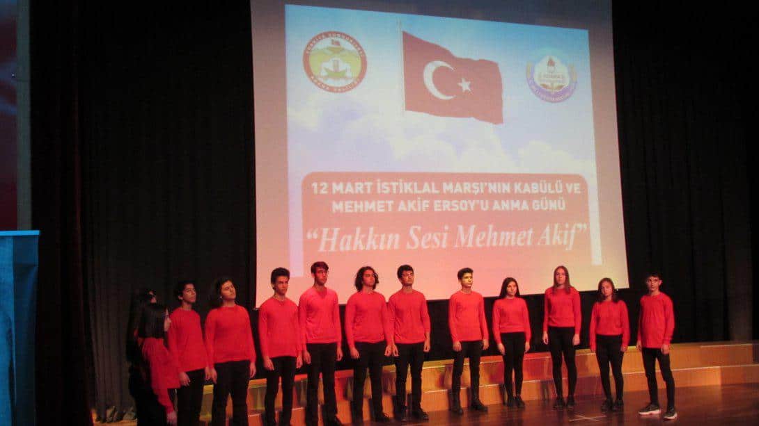 12 Mart İstiklal Marşı'nın Kabulünün 99. Yılı ve Mehmet Akif Ersoy'u Anma Günü