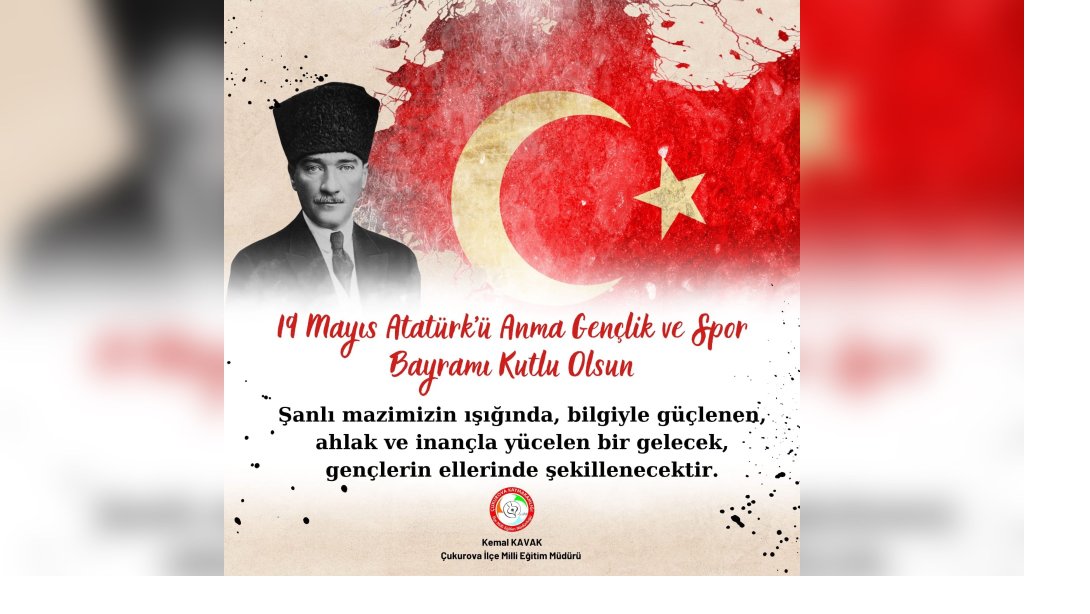 19 Mayıs Atatürk'ü Anma Gençlik ve Spor Bayramı 